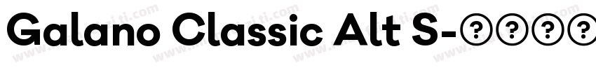 Galano Classic Alt S字体转换